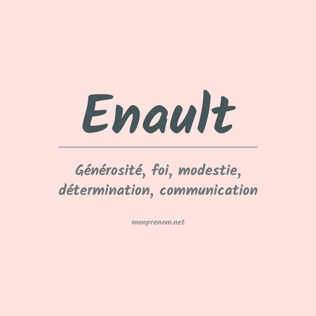 Signification du prénom Enault