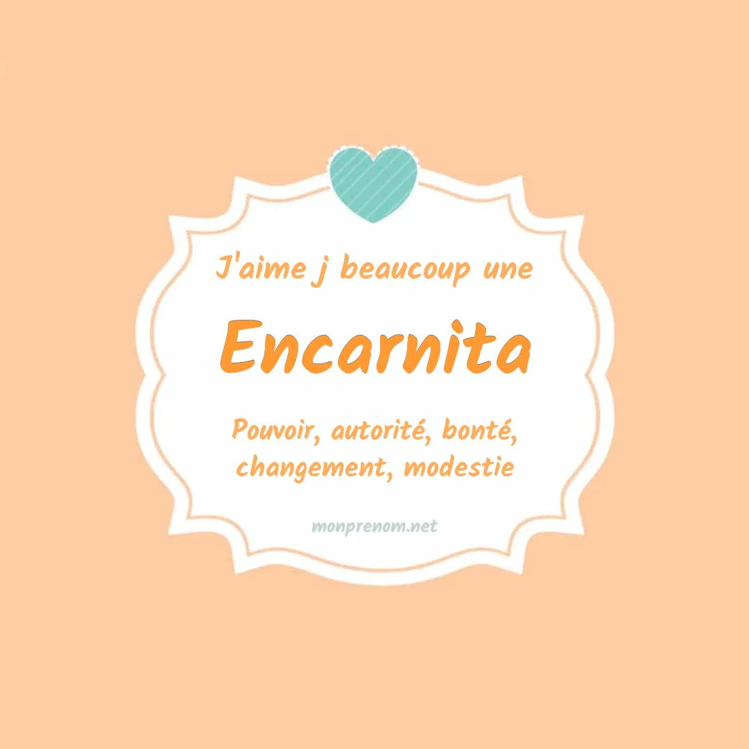 J'aime beaucoup Encarnita