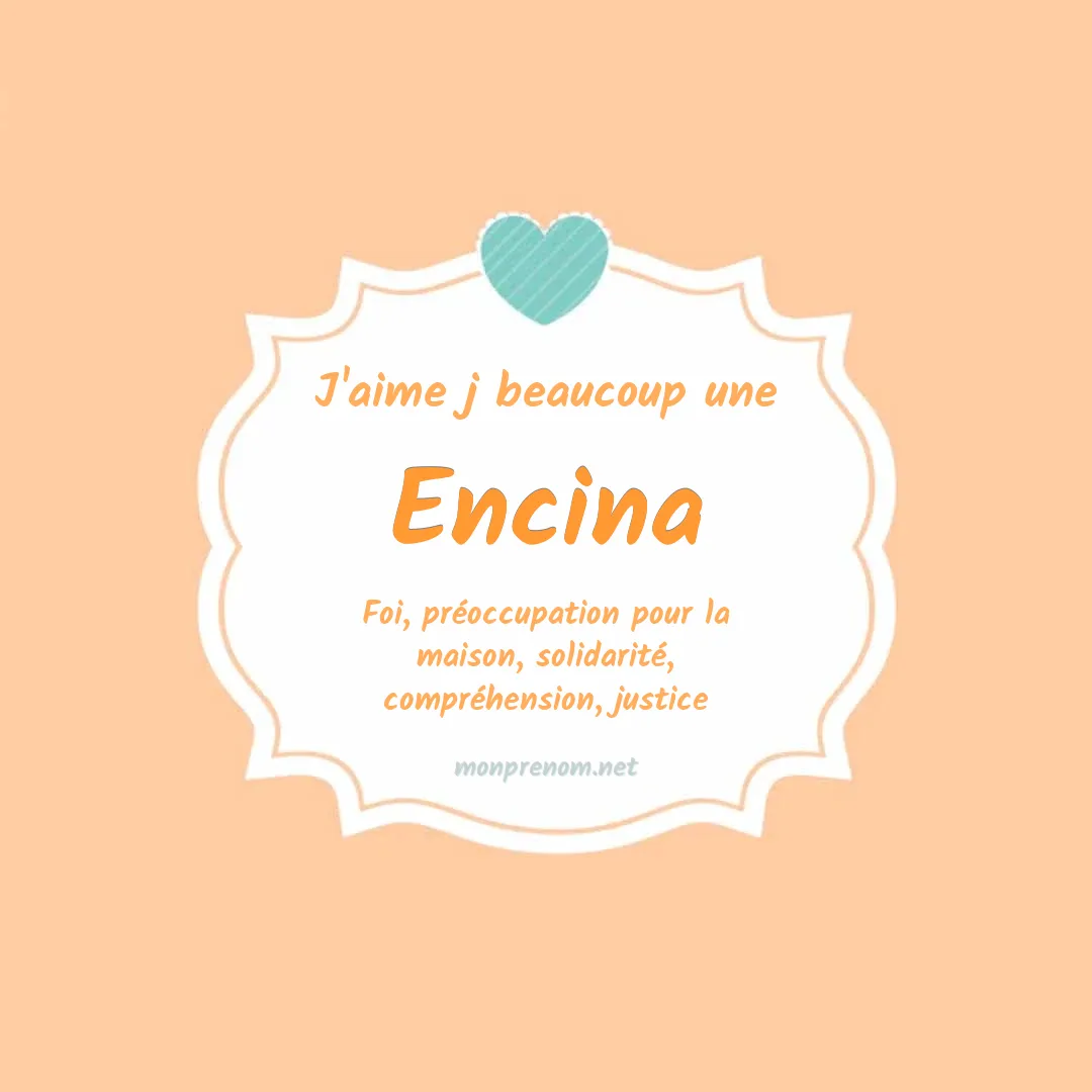 J'aime beaucoup Encina