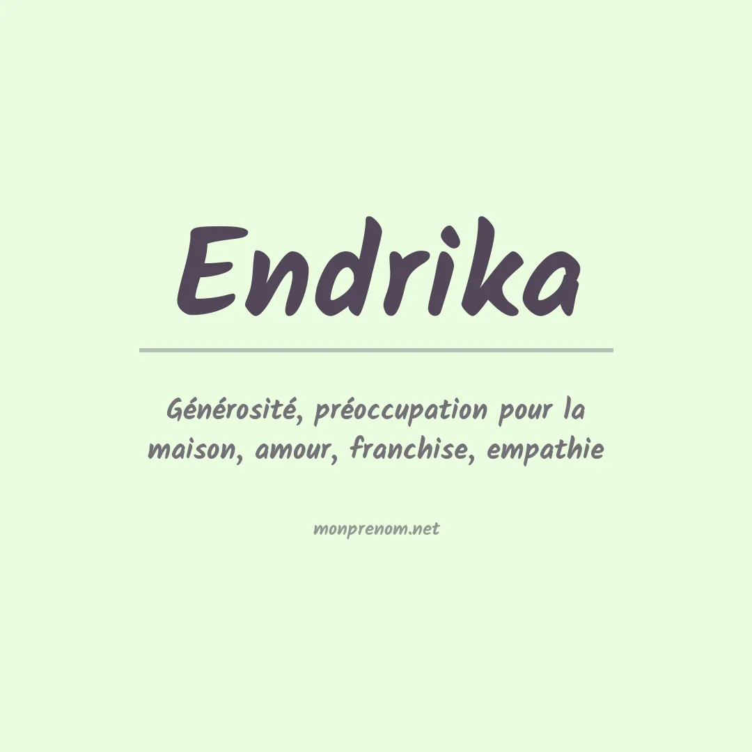 Prénom Endrika