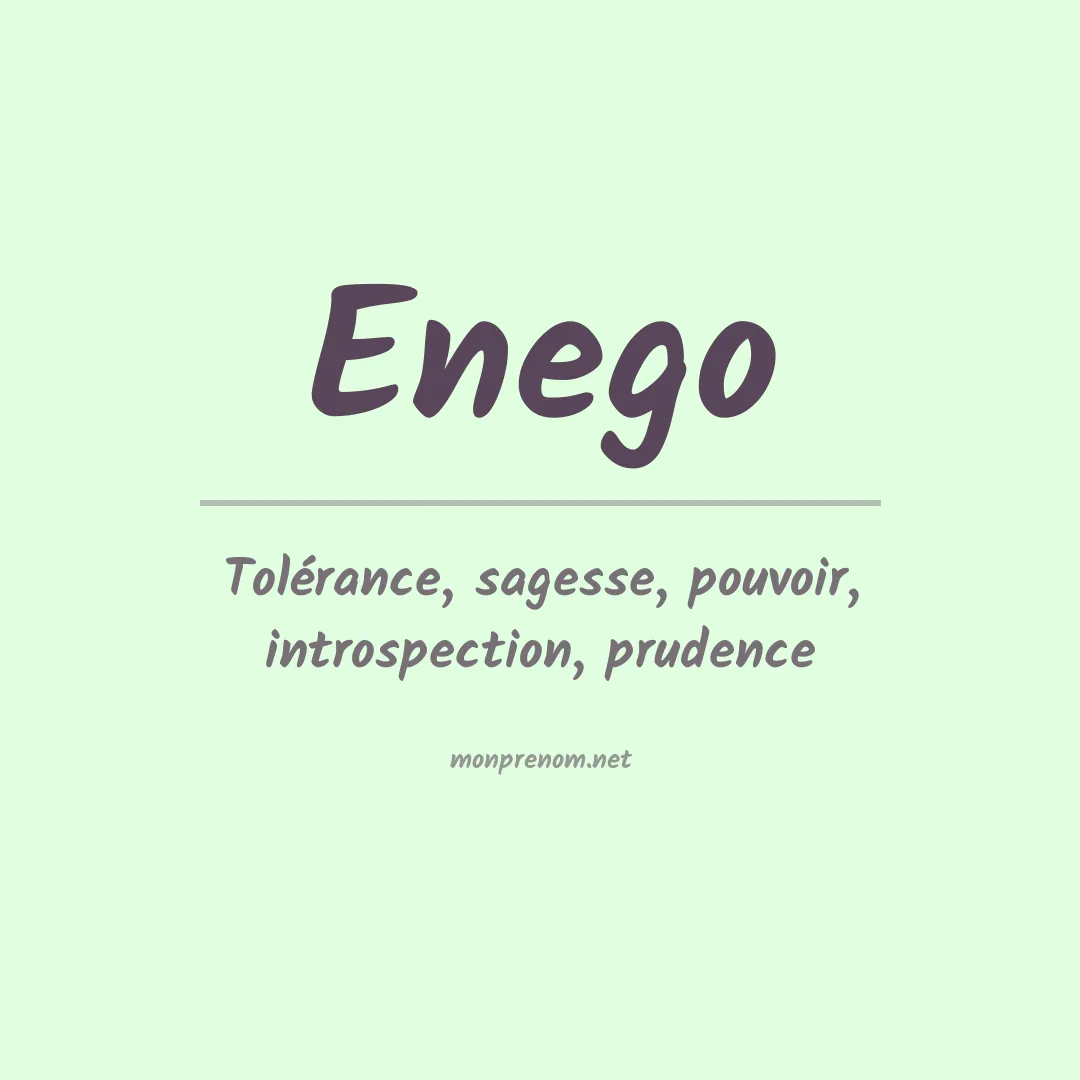 Signification du prénom Enego