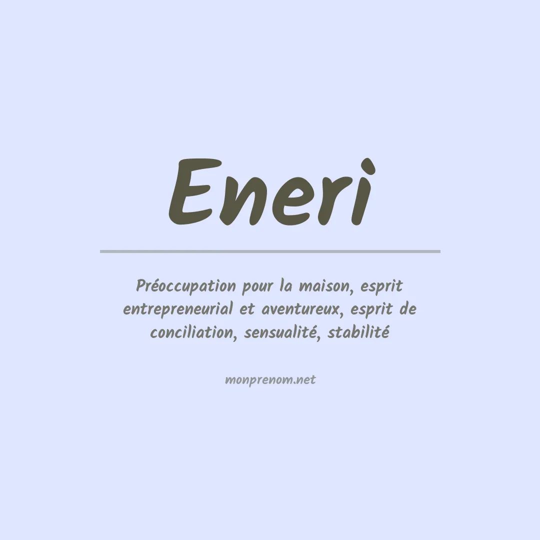 Signification du prénom Eneri