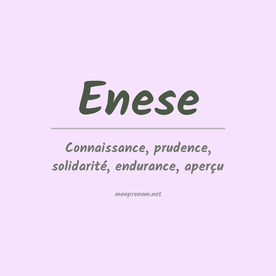 Signification du prénom Enese