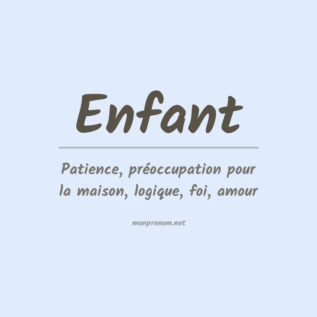 Signification du prénom Enfant