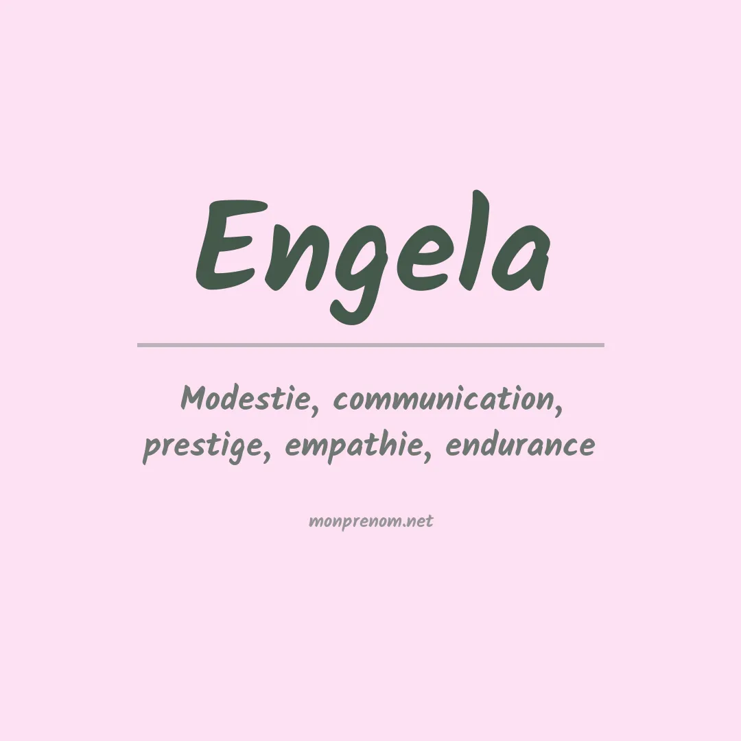 Signification du prénom Engela