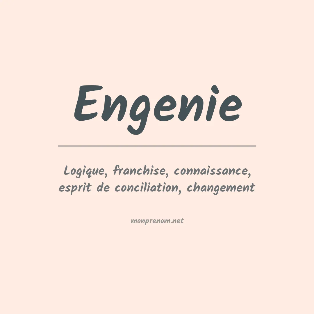Signification du prénom Engenie