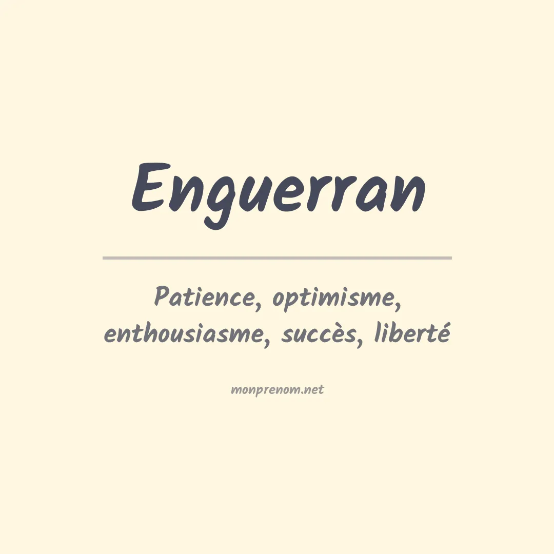 Signification du prénom Enguerran