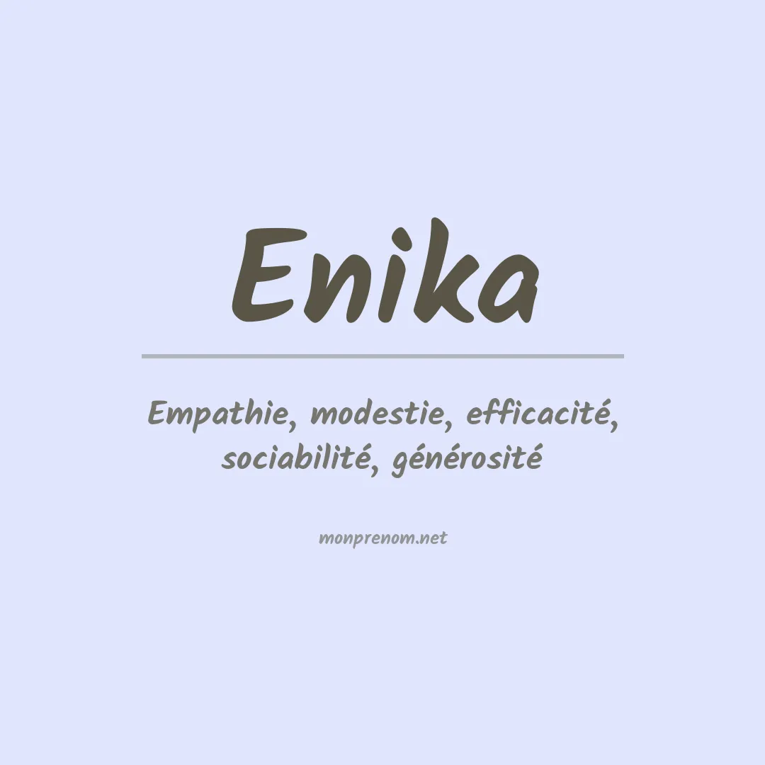 Signification du prénom Enika
