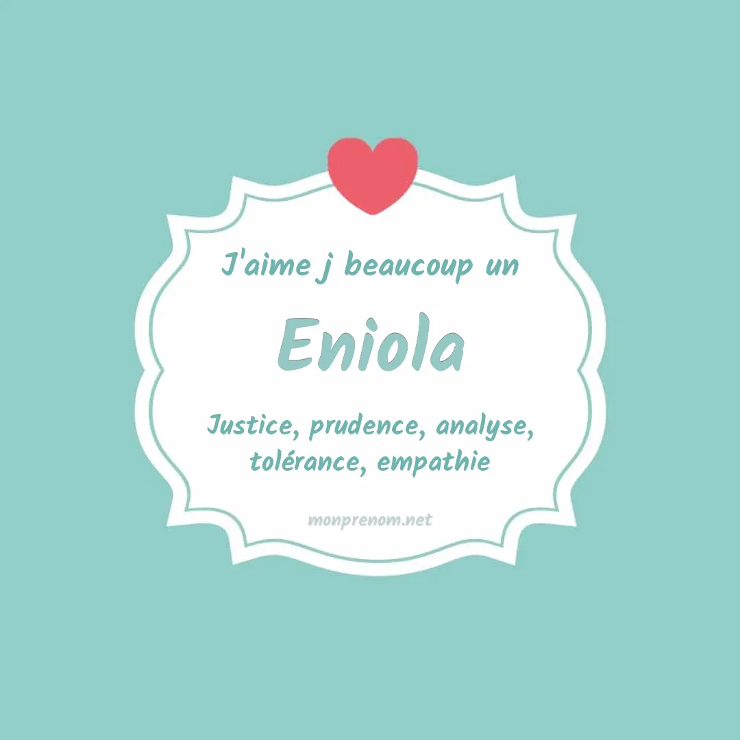 J'aime beaucoup Eniola