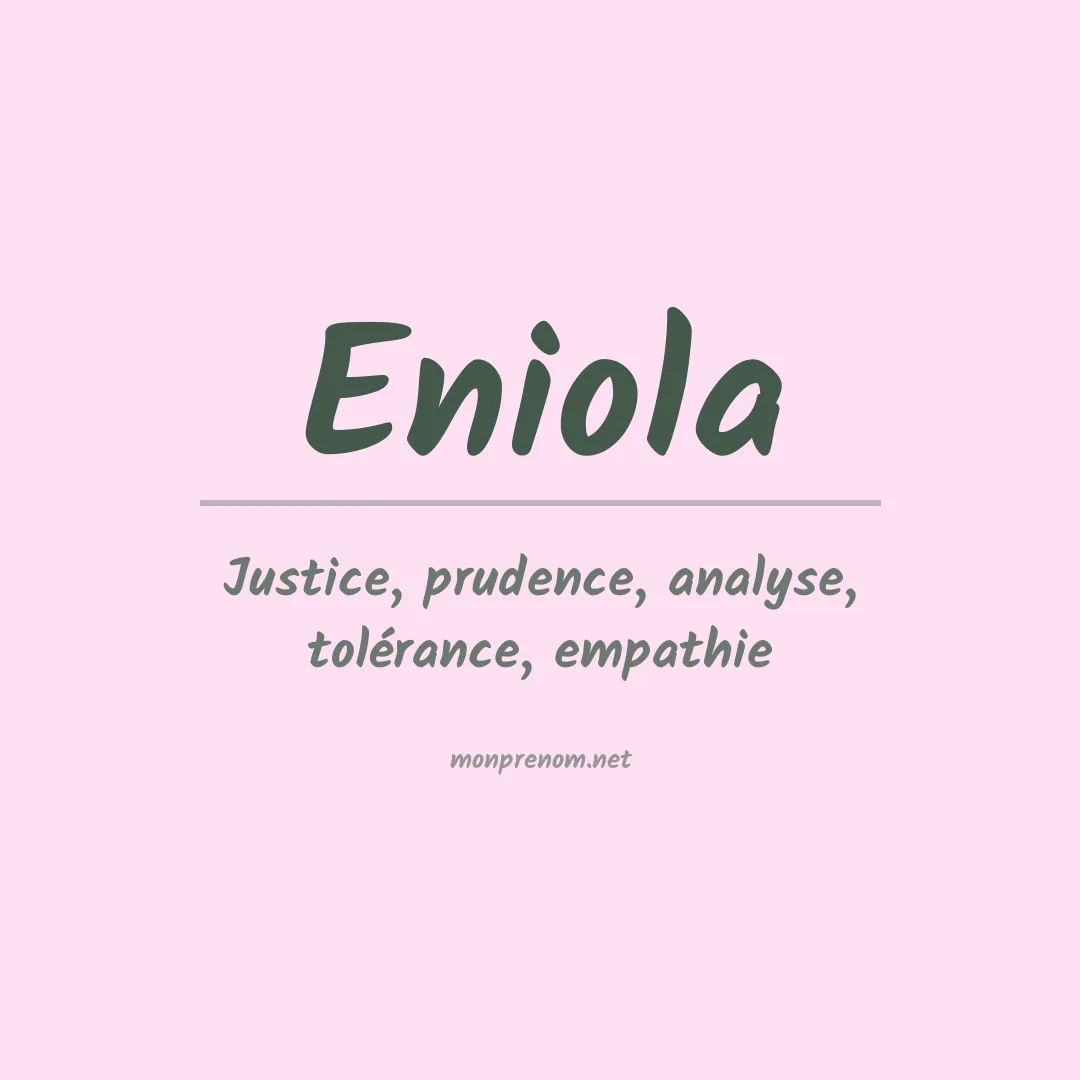 Signification du prénom Eniola