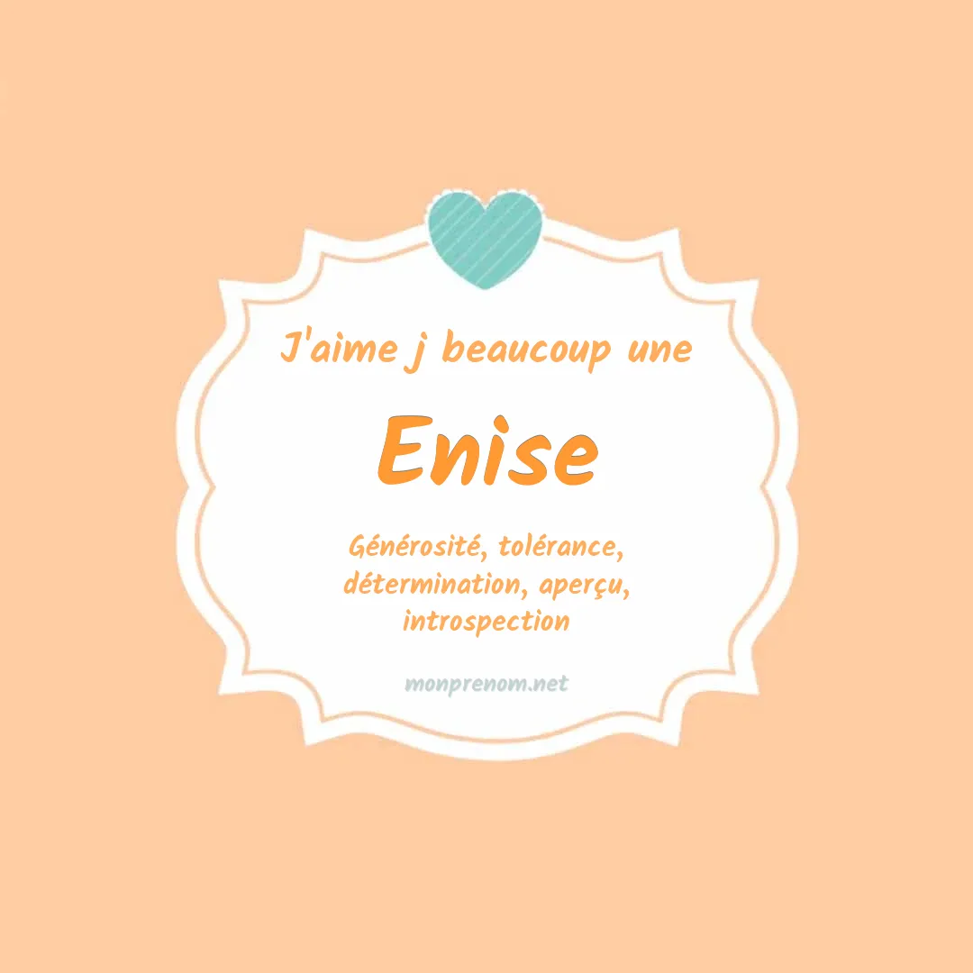J'aime beaucoup Enise