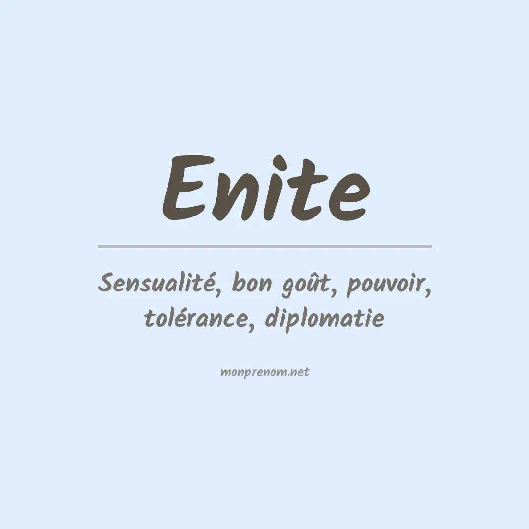 Signification du prénom Enite