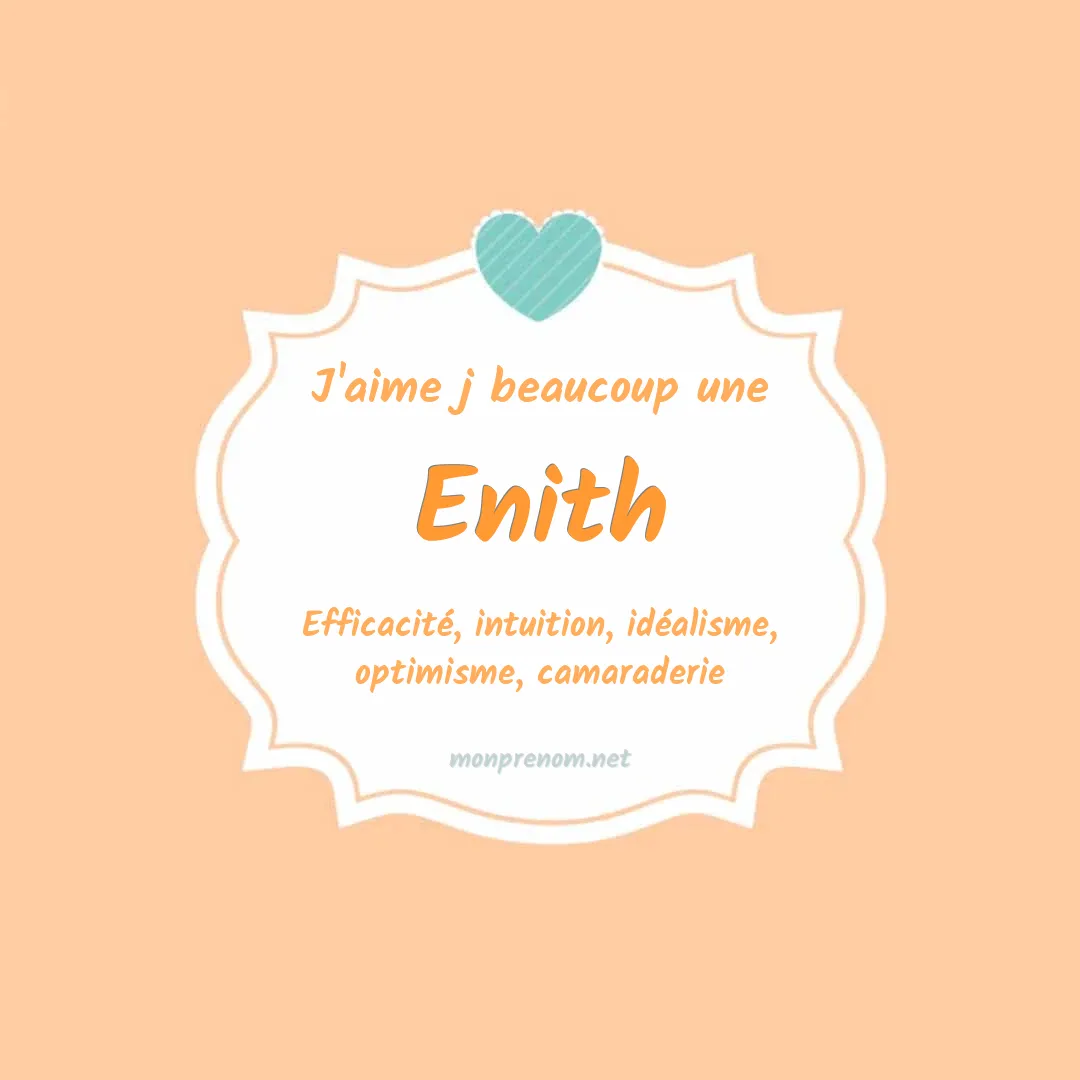 J'aime beaucoup Enith