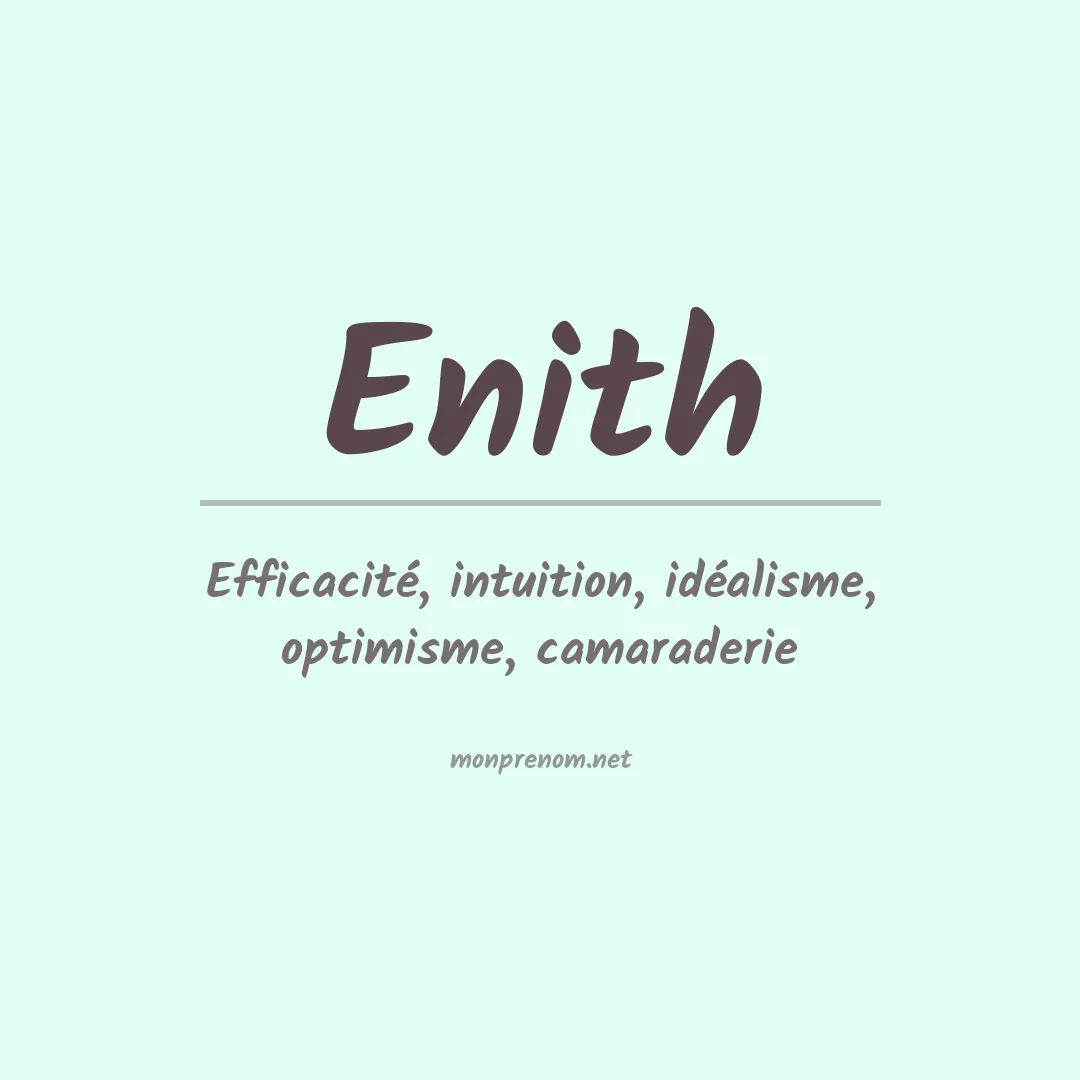Signification du prénom Enith