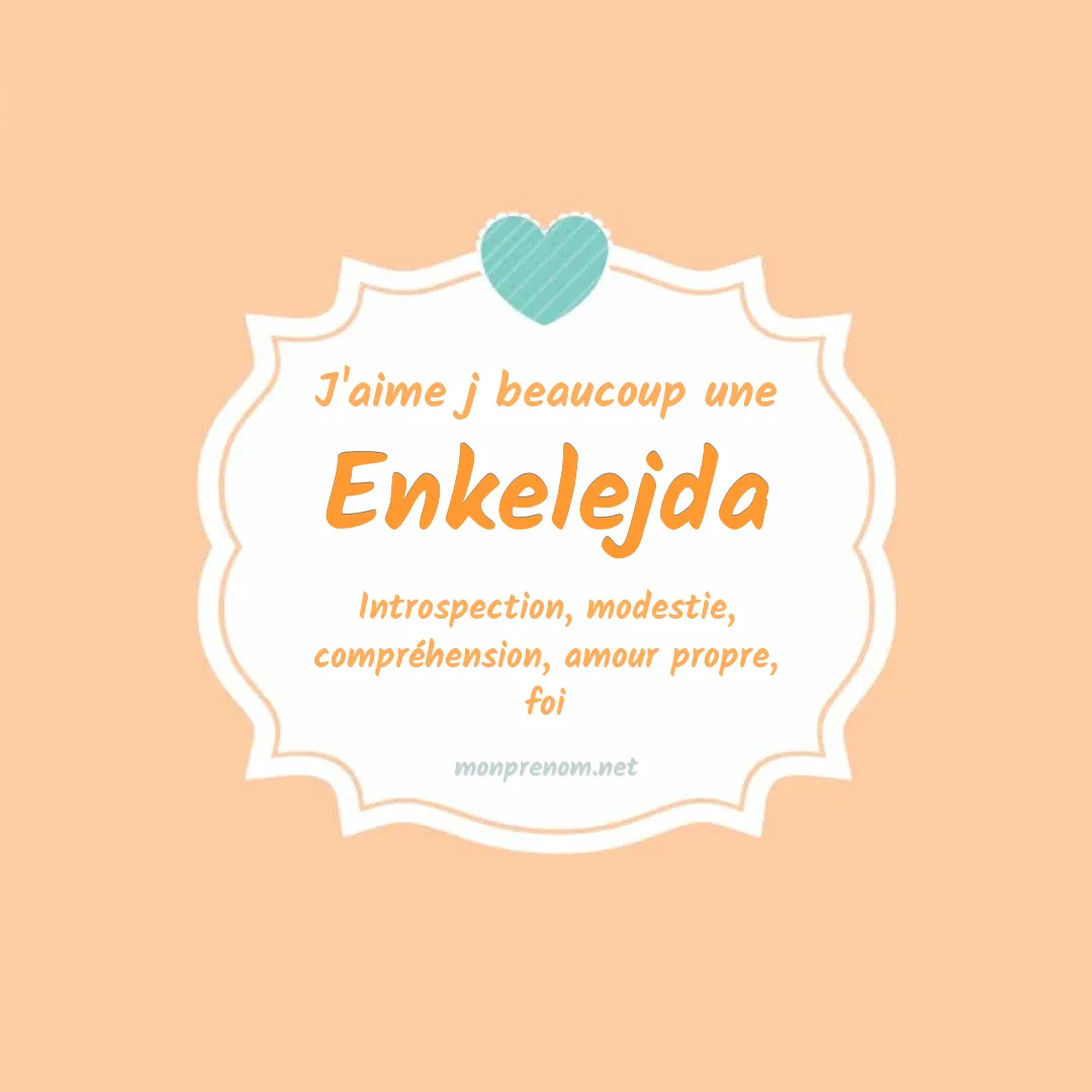 J'aime beaucoup Enkelejda