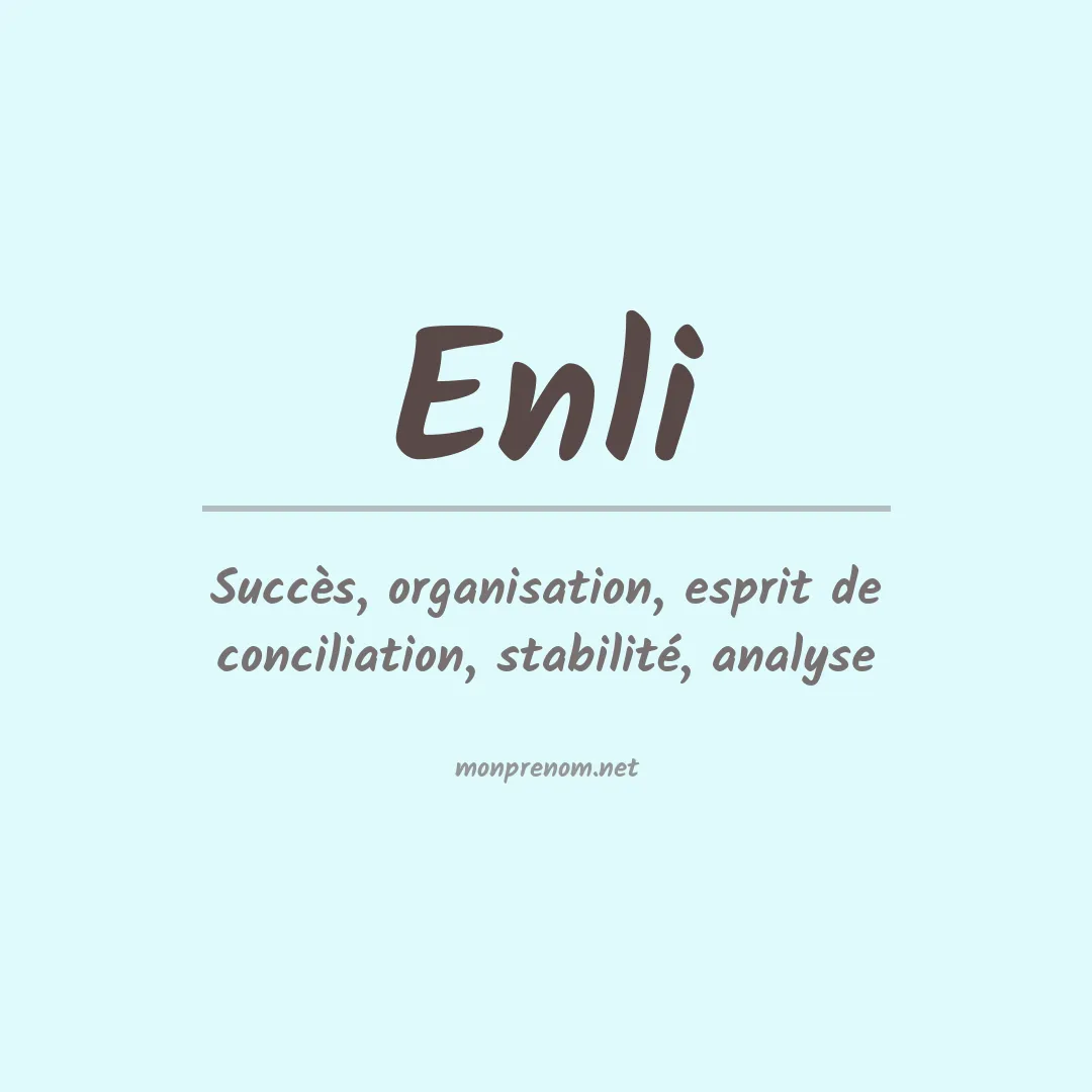 Signification du prénom Enli