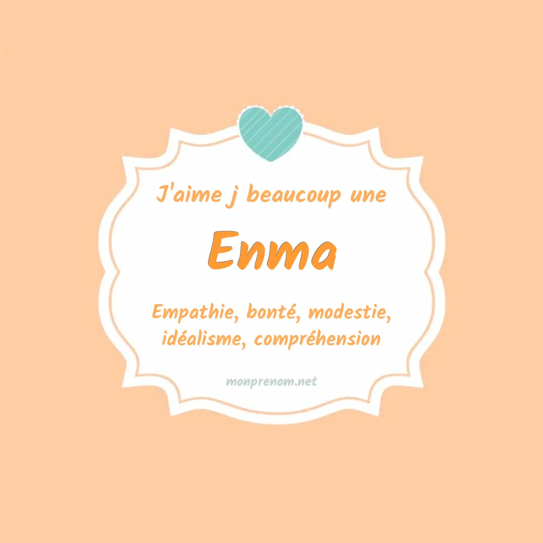 J'aime beaucoup Enma