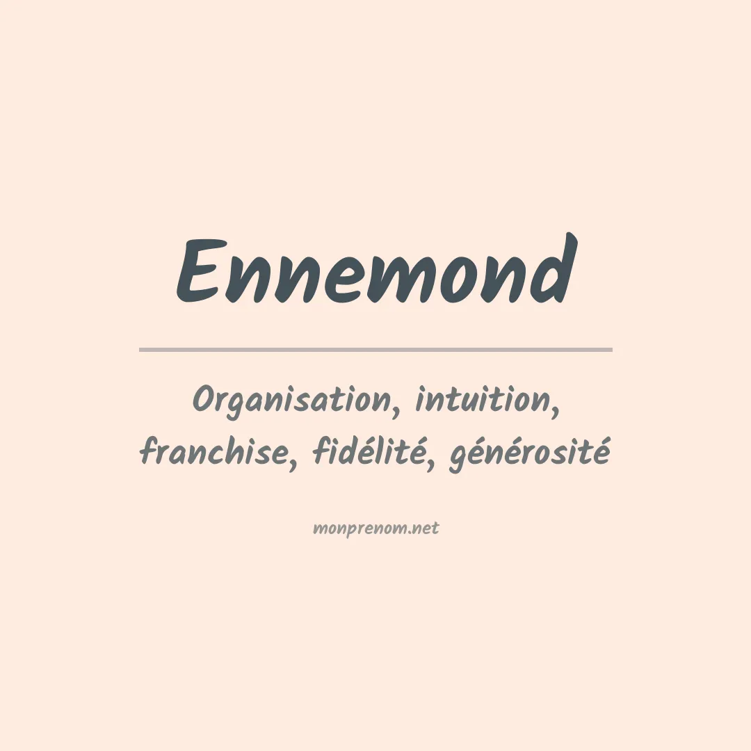 Signification du prénom Ennemond