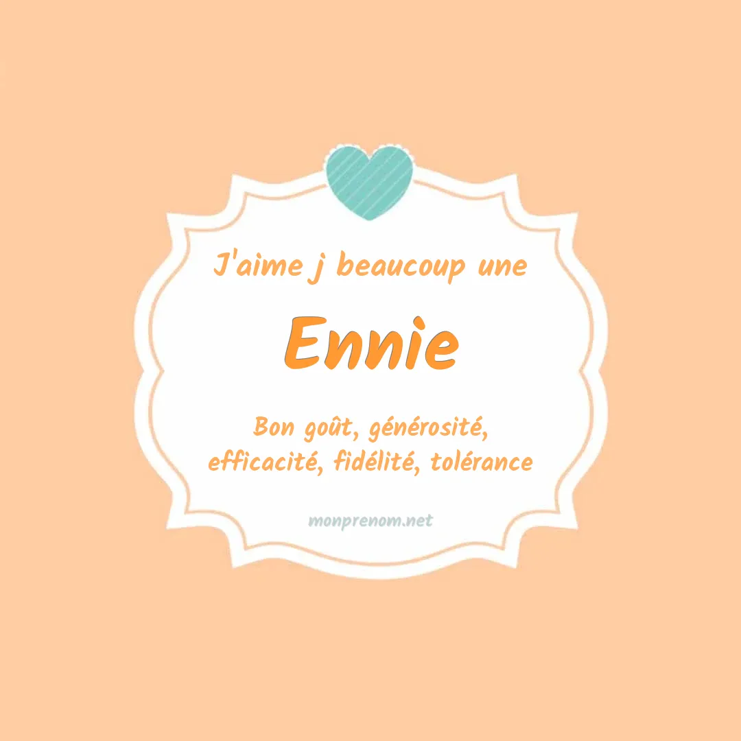 J'aime beaucoup Ennie