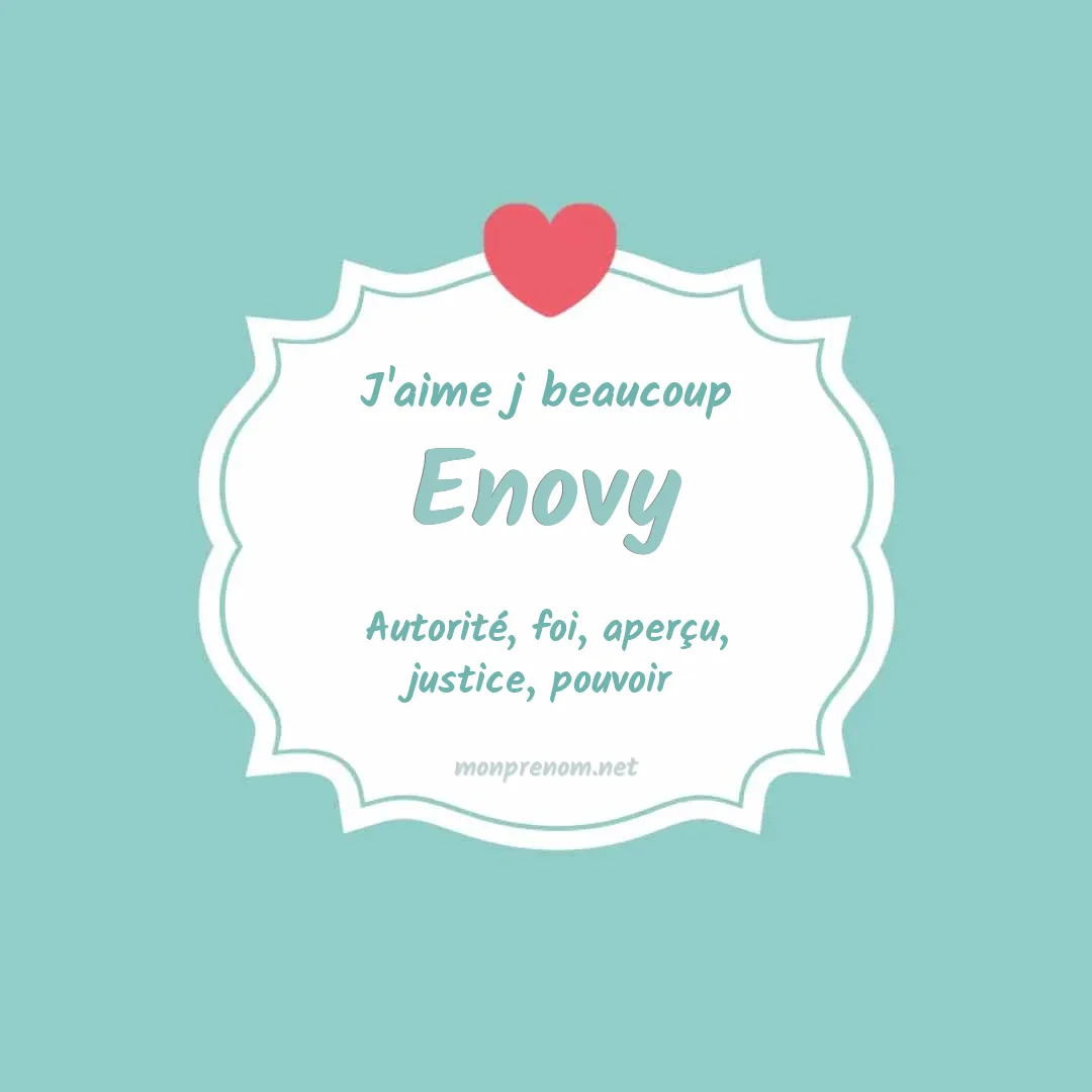 J'aime beaucoup Enovy