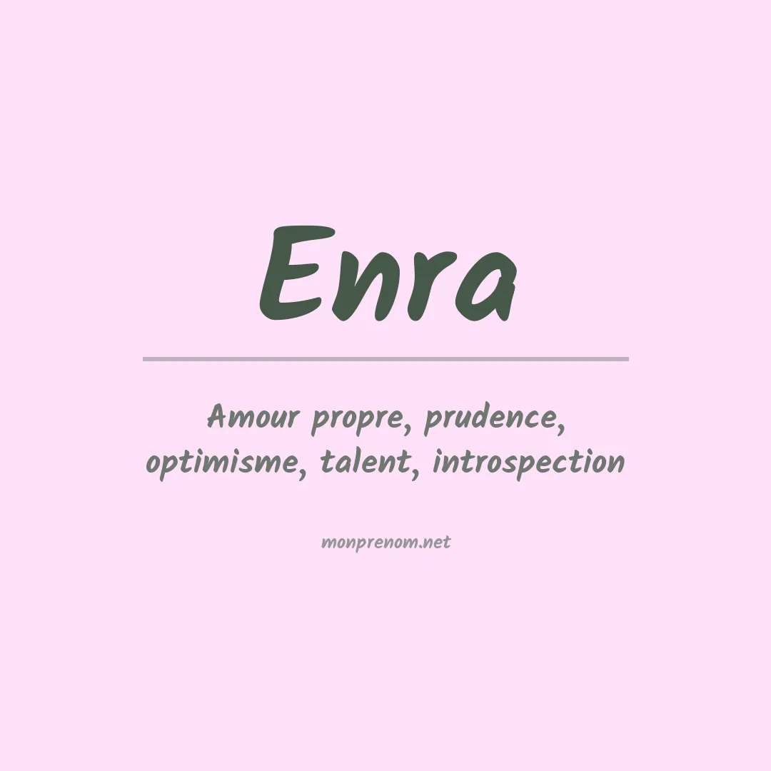 Signification du prénom Enra