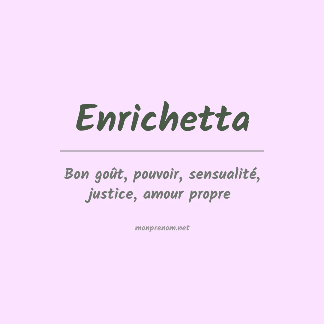 Signification du prénom Enrichetta
