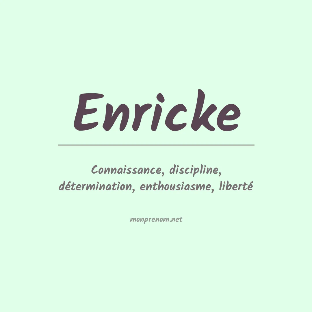 Signification du prénom Enricke