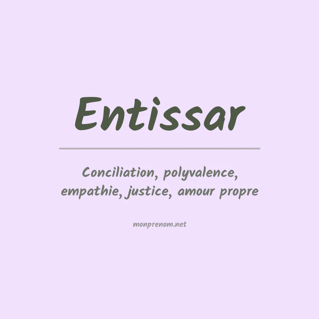 Signification du prénom Entissar