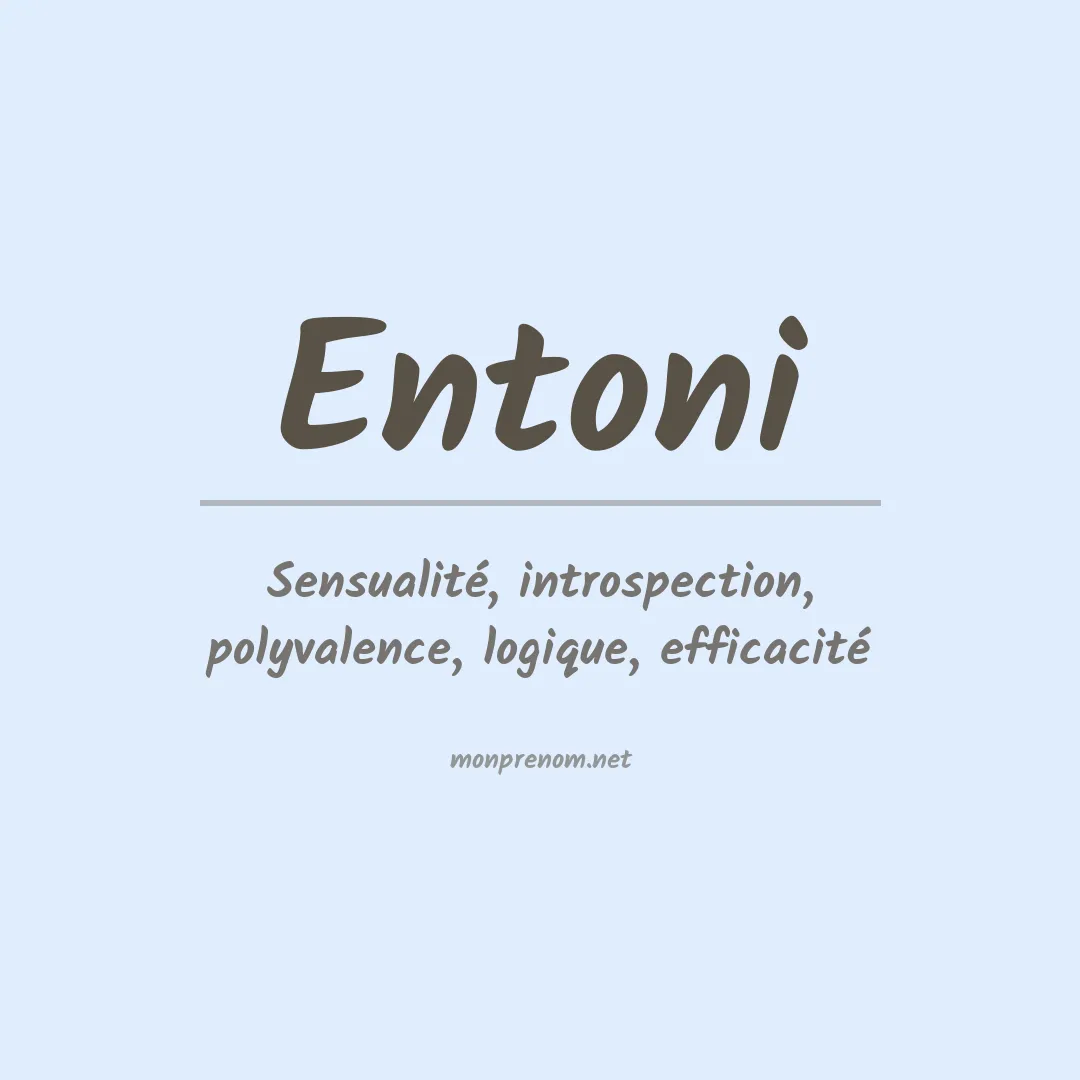 Signification du prénom Entoni