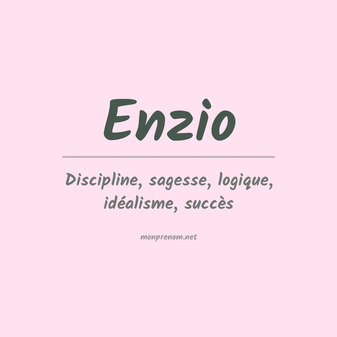 Signification du prénom Enzio