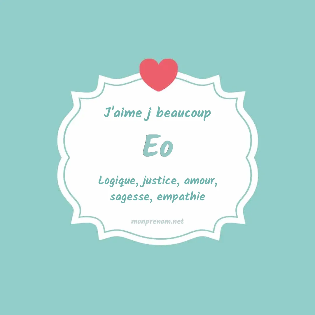 J'aime beaucoup Eo