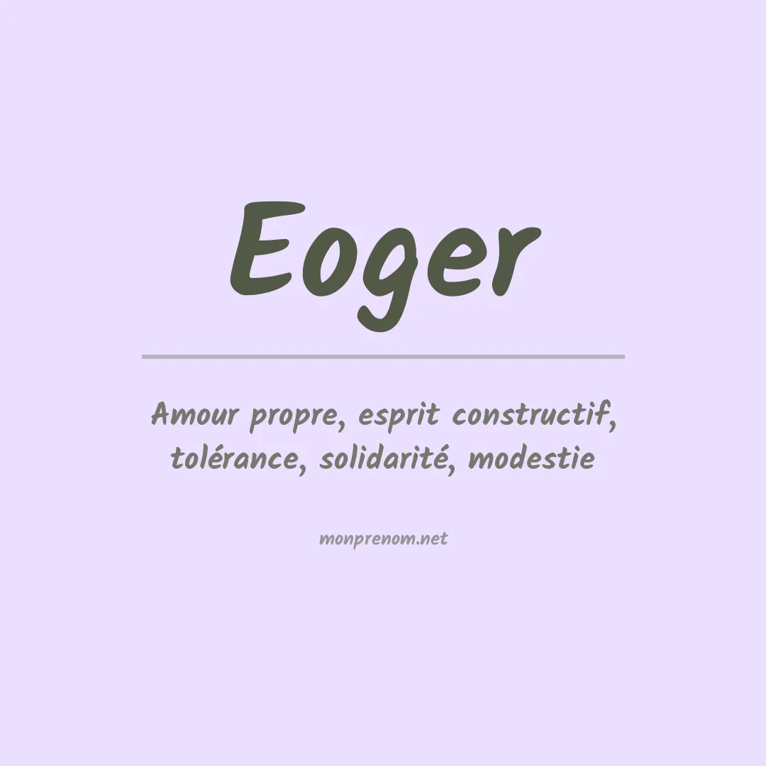 Signification du prénom Eoger