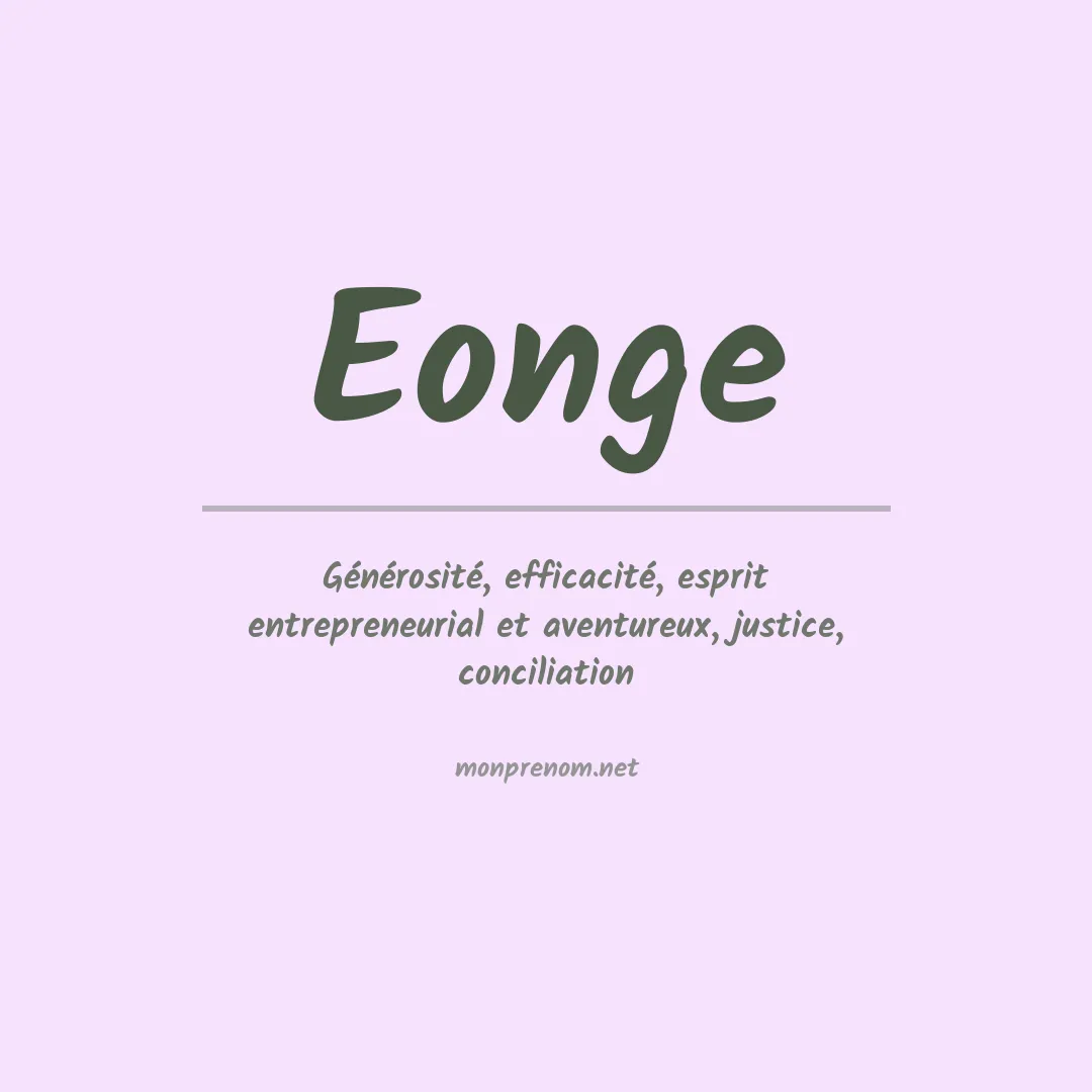 Signification du prénom Eonge