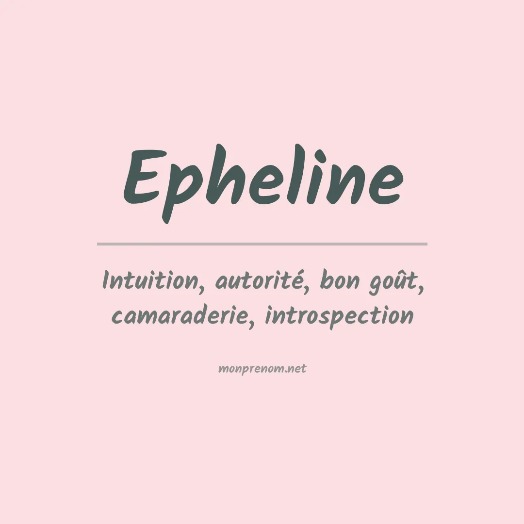 Signification du prénom Epheline