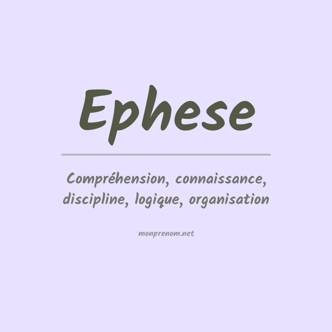 Signification du prénom Ephese