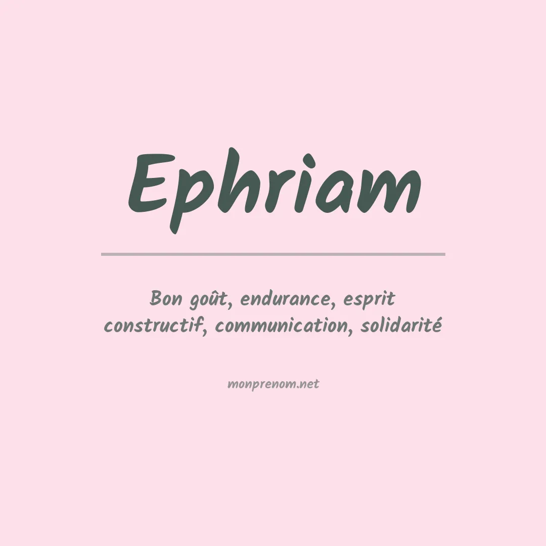 Prénom Ephriam