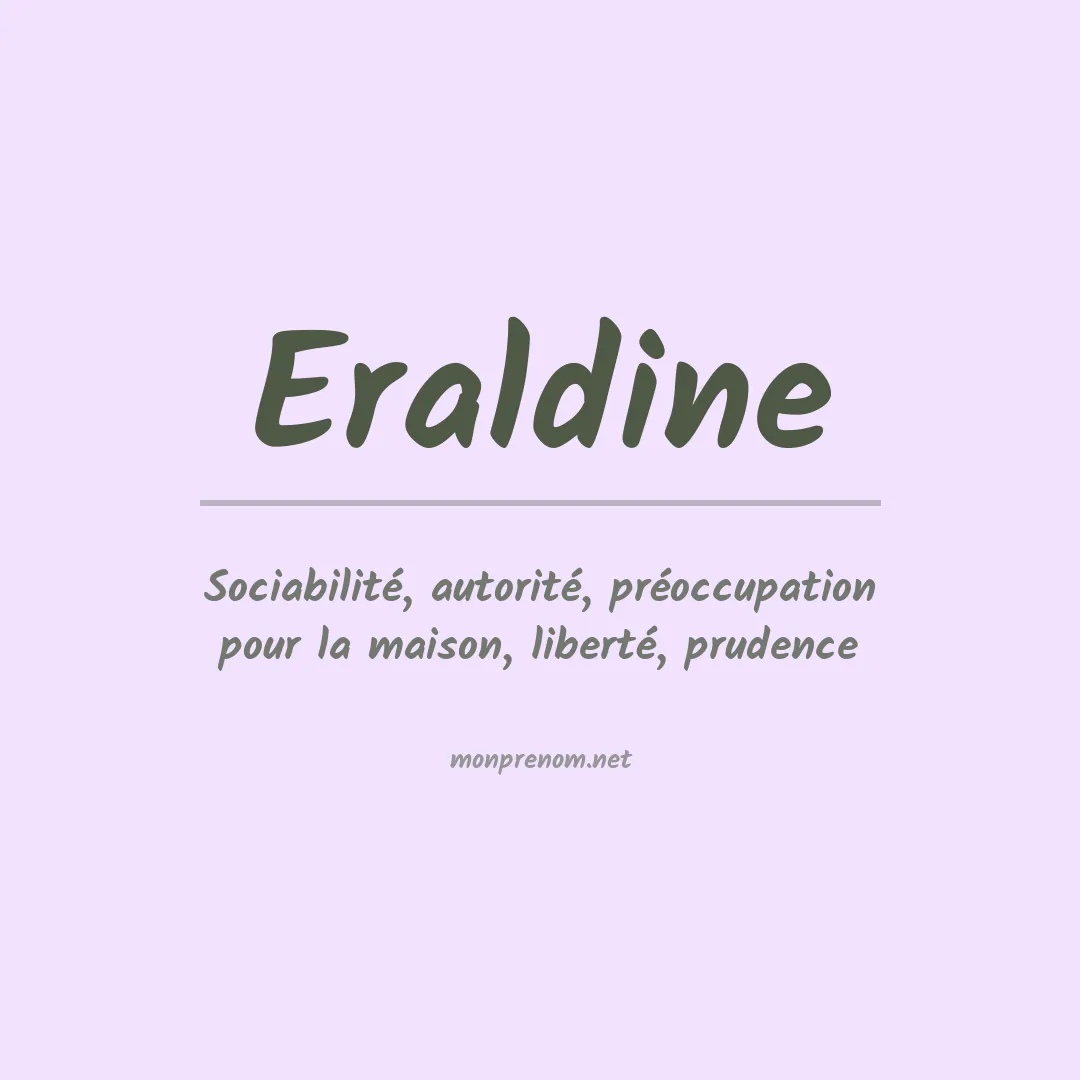 Signification du prénom Eraldine