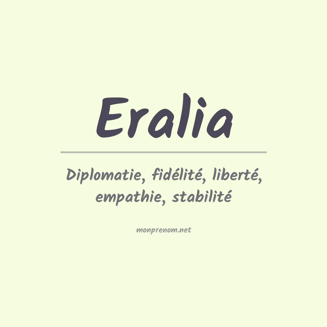 Signification du prénom Eralia