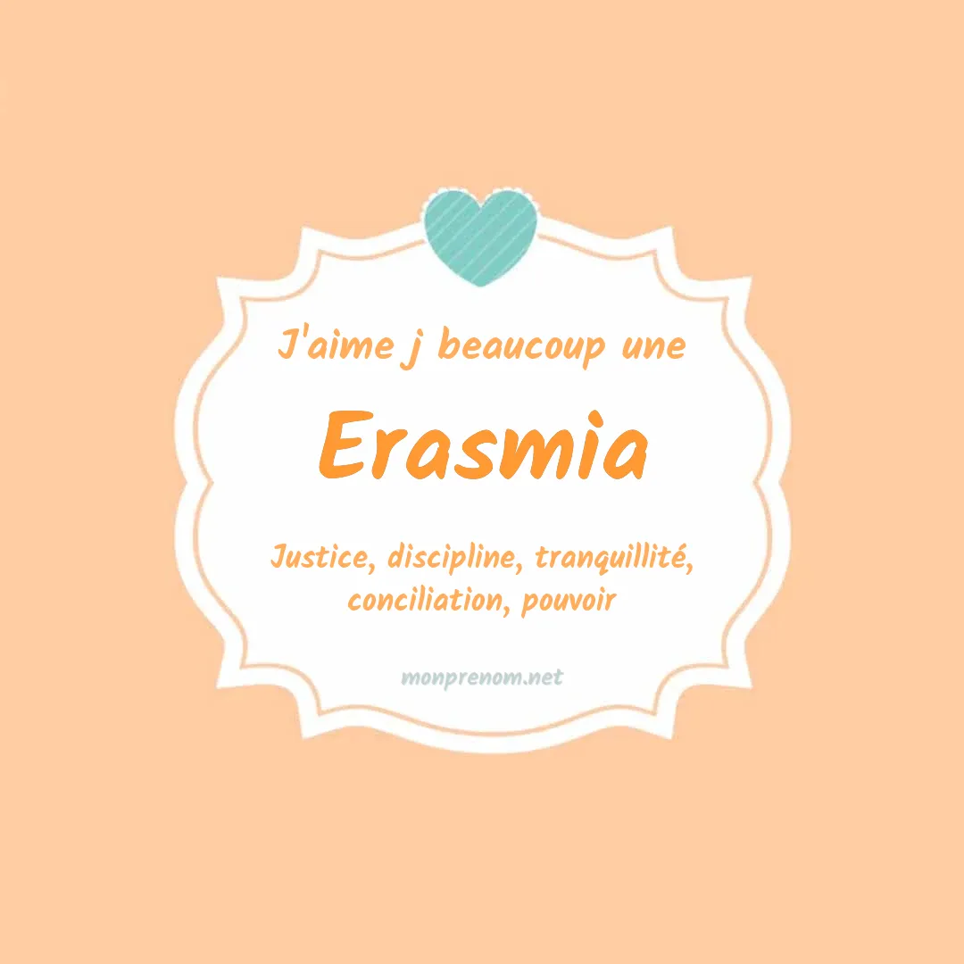 J'aime beaucoup Erasmia