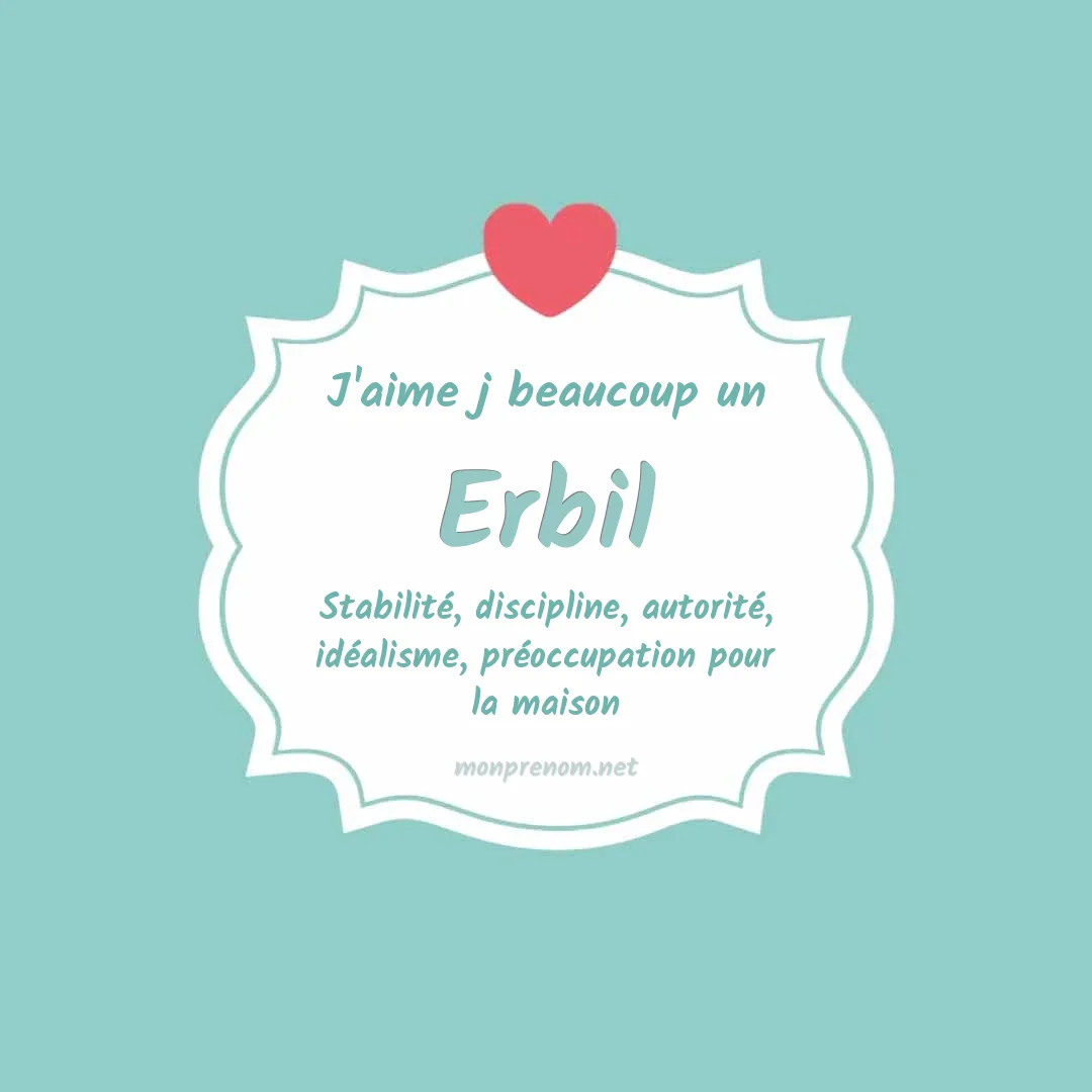 J'aime beaucoup Erbil