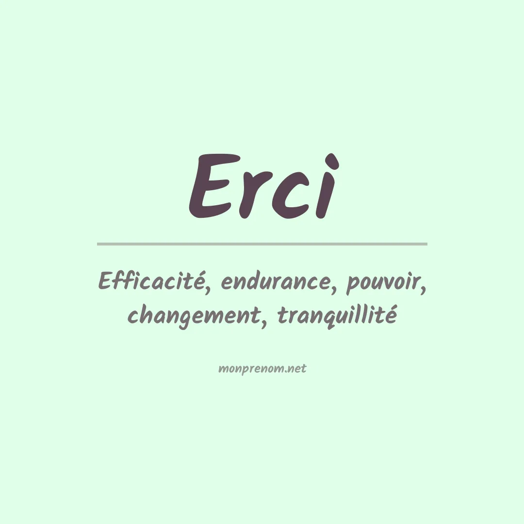 Signification du prénom Erci