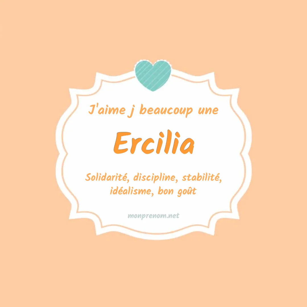 J'aime beaucoup Ercilia
