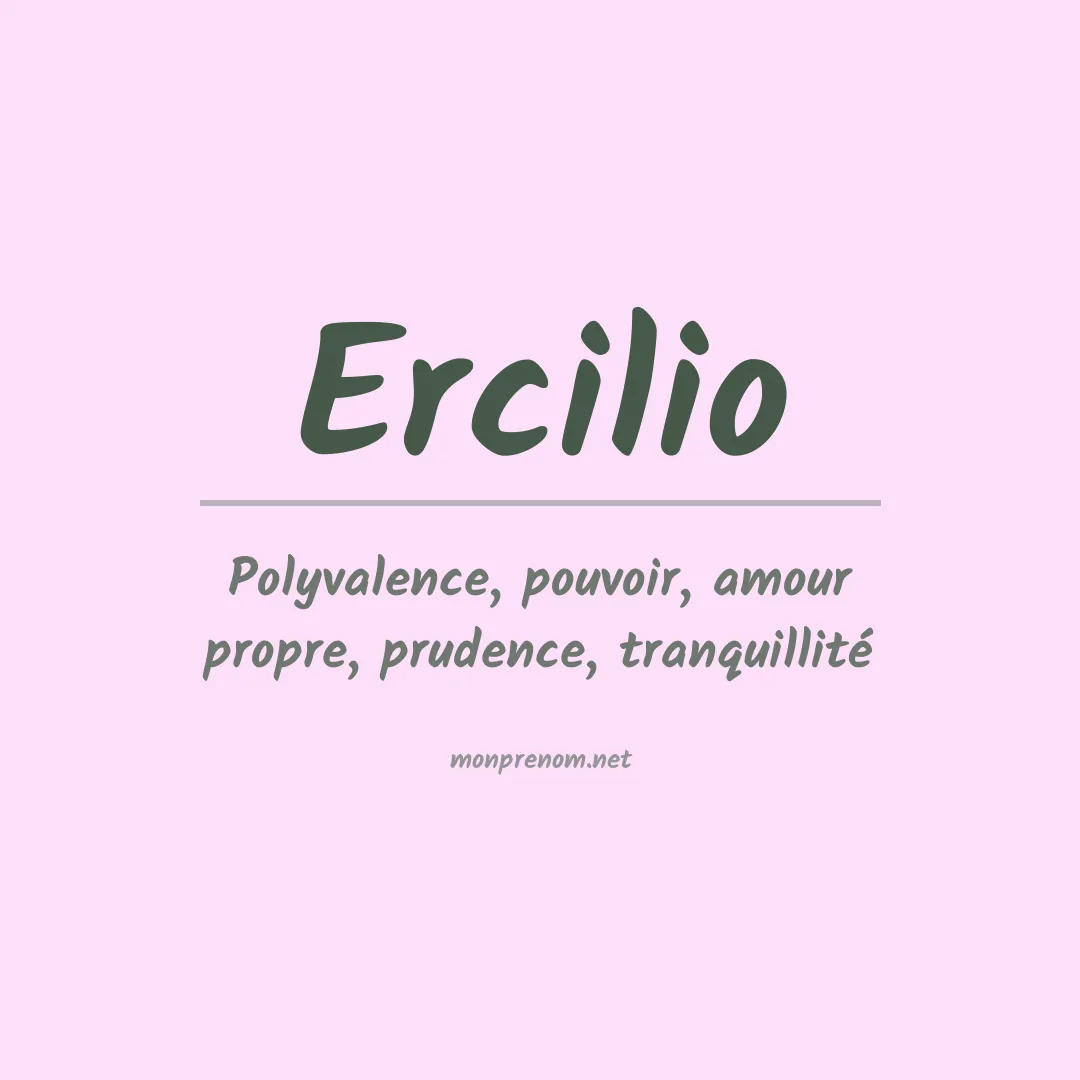 Signification du prénom Ercilio