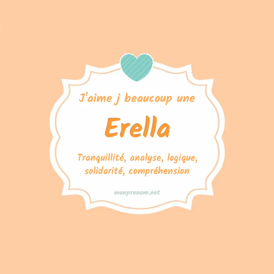 J'aime beaucoup Erella