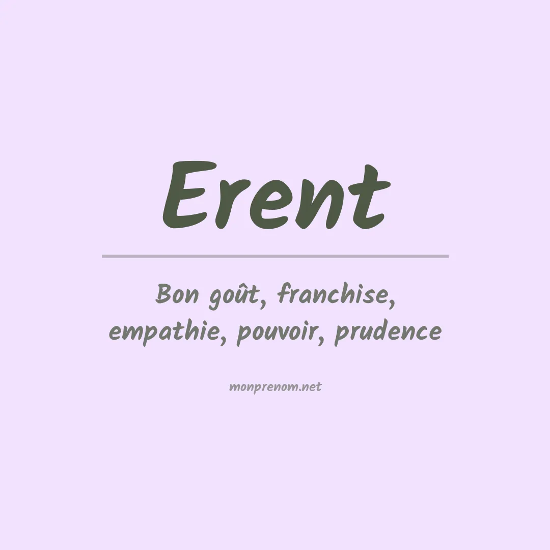 Signification du prénom Erent