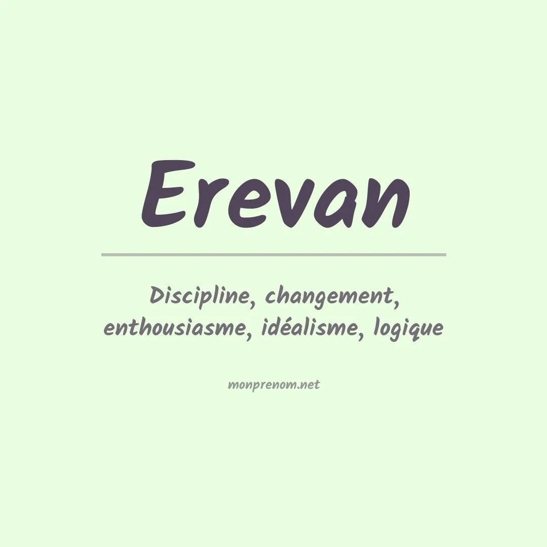 Signification du prénom Erevan