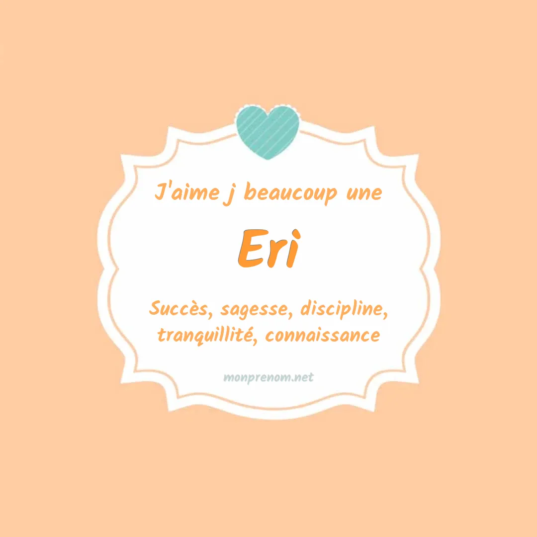 J'aime beaucoup Eri