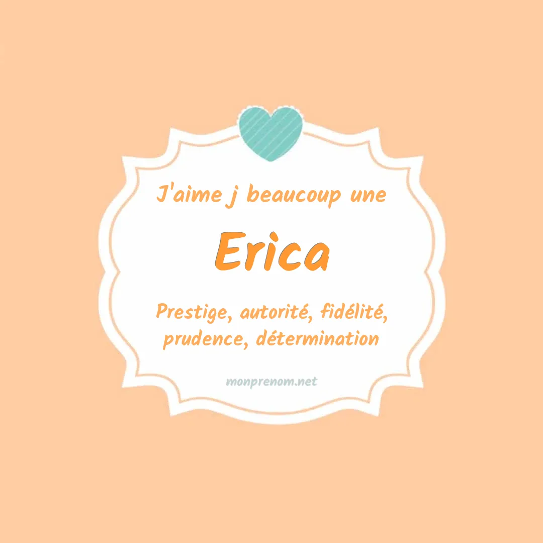 J'aime beaucoup Erica