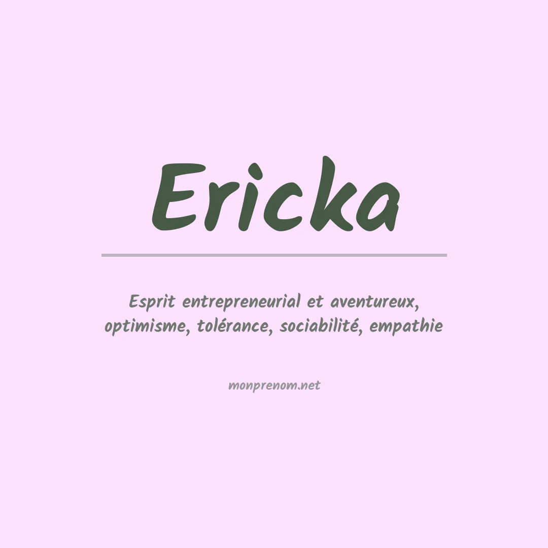 Prénom Ericka