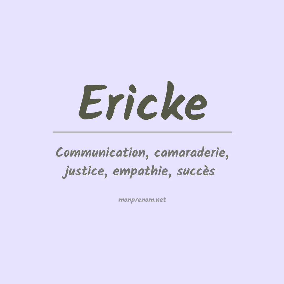 Signification du prénom Ericke
